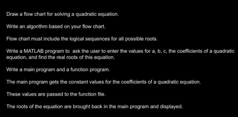 Draw a flow chart for solving a quadratic
