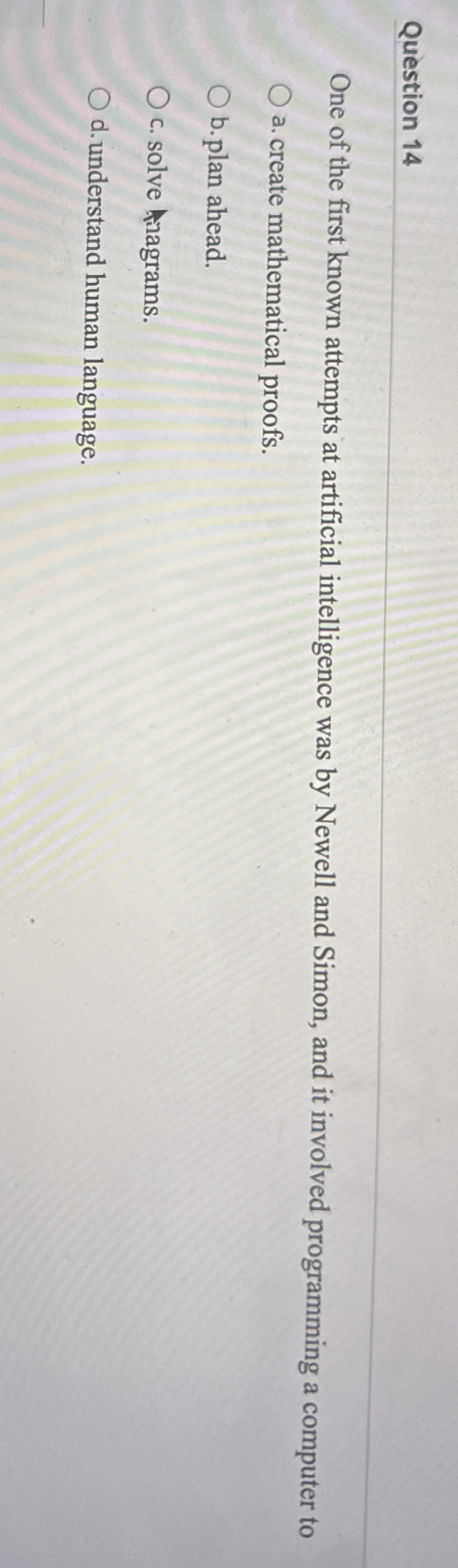 Question 1 4 One of the first known attempts at