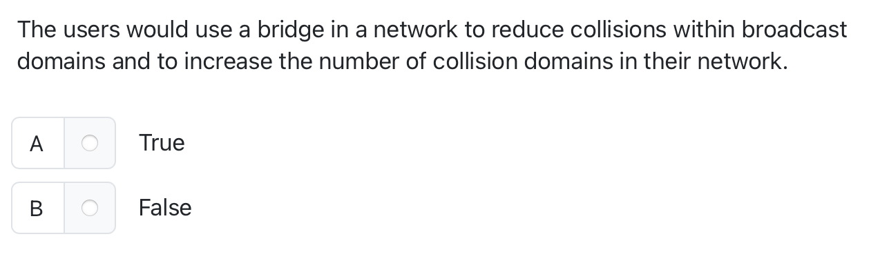 The users would use a bridge in a network to