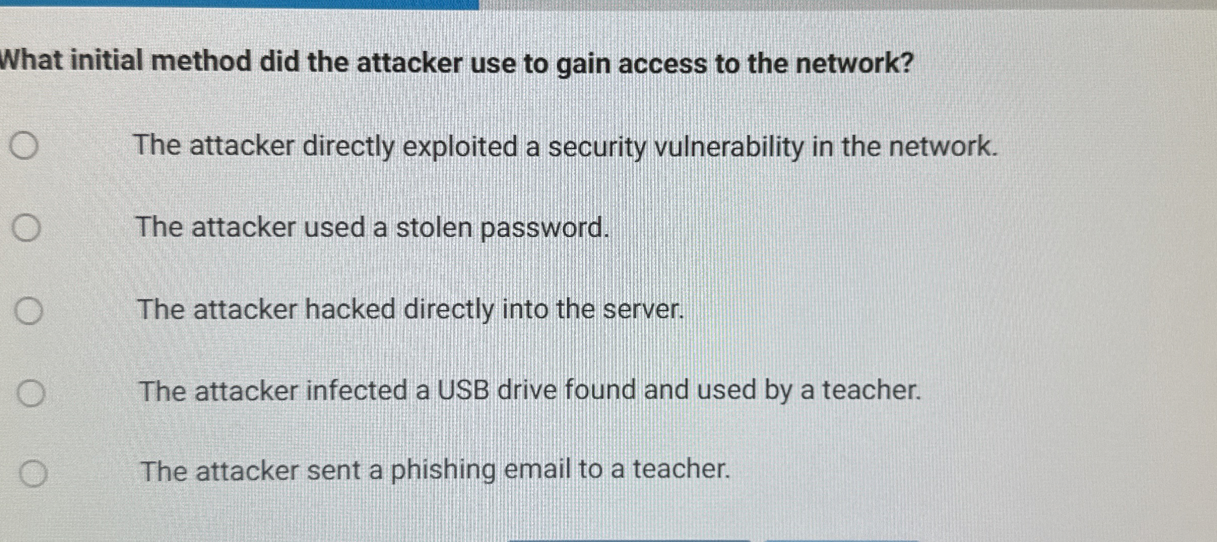 What initial method did the attacker use to gain