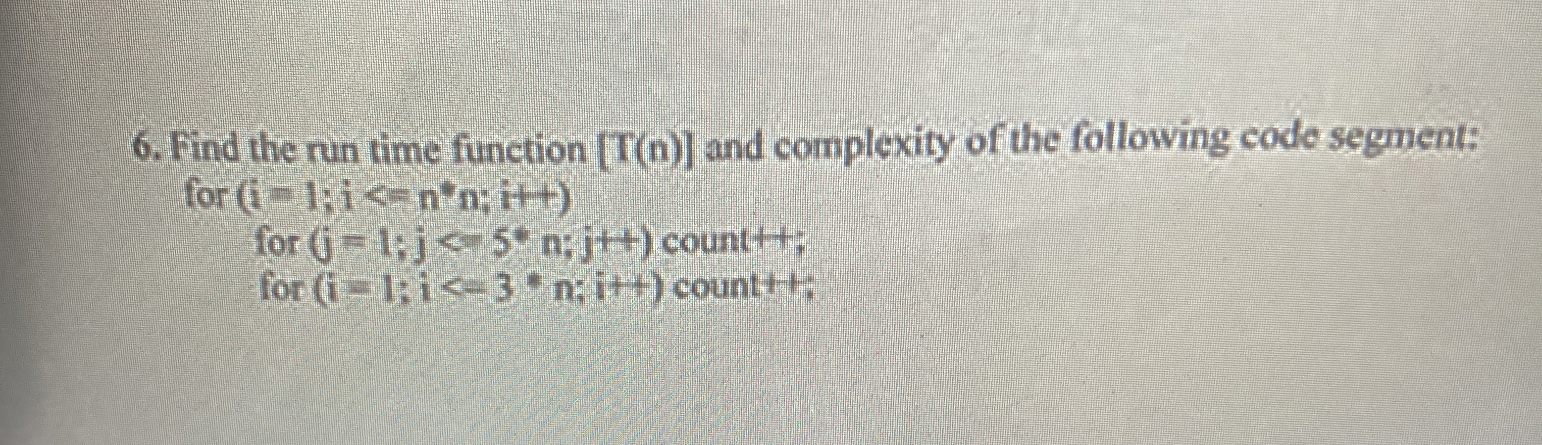 Find the run time function T ( n ) and complexity
