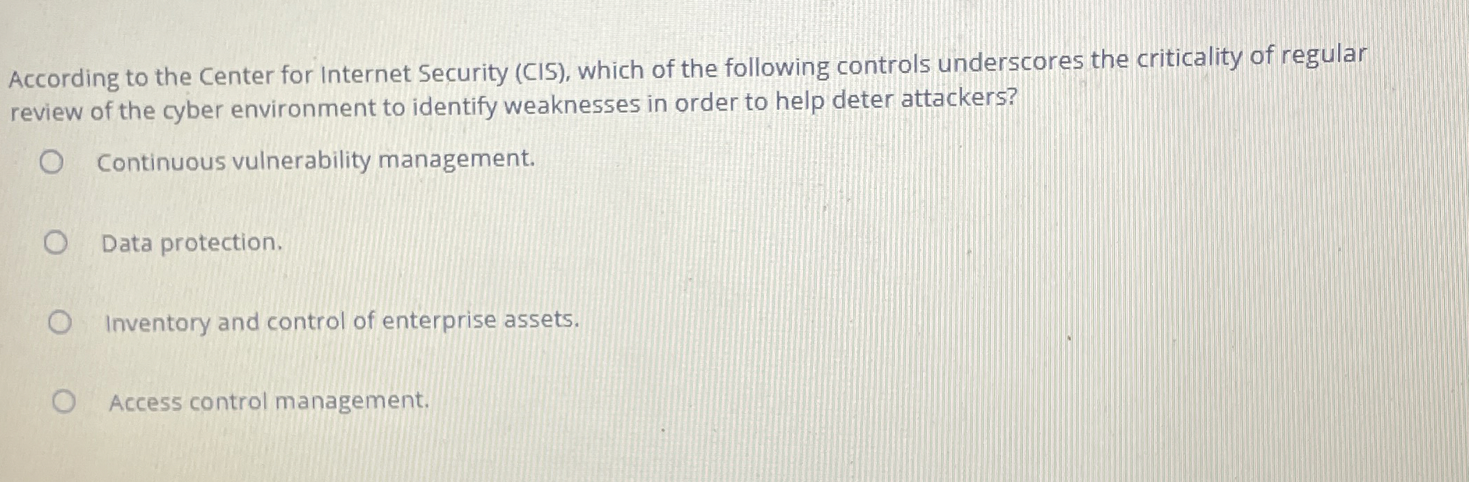 According to the Center for Internet Security (