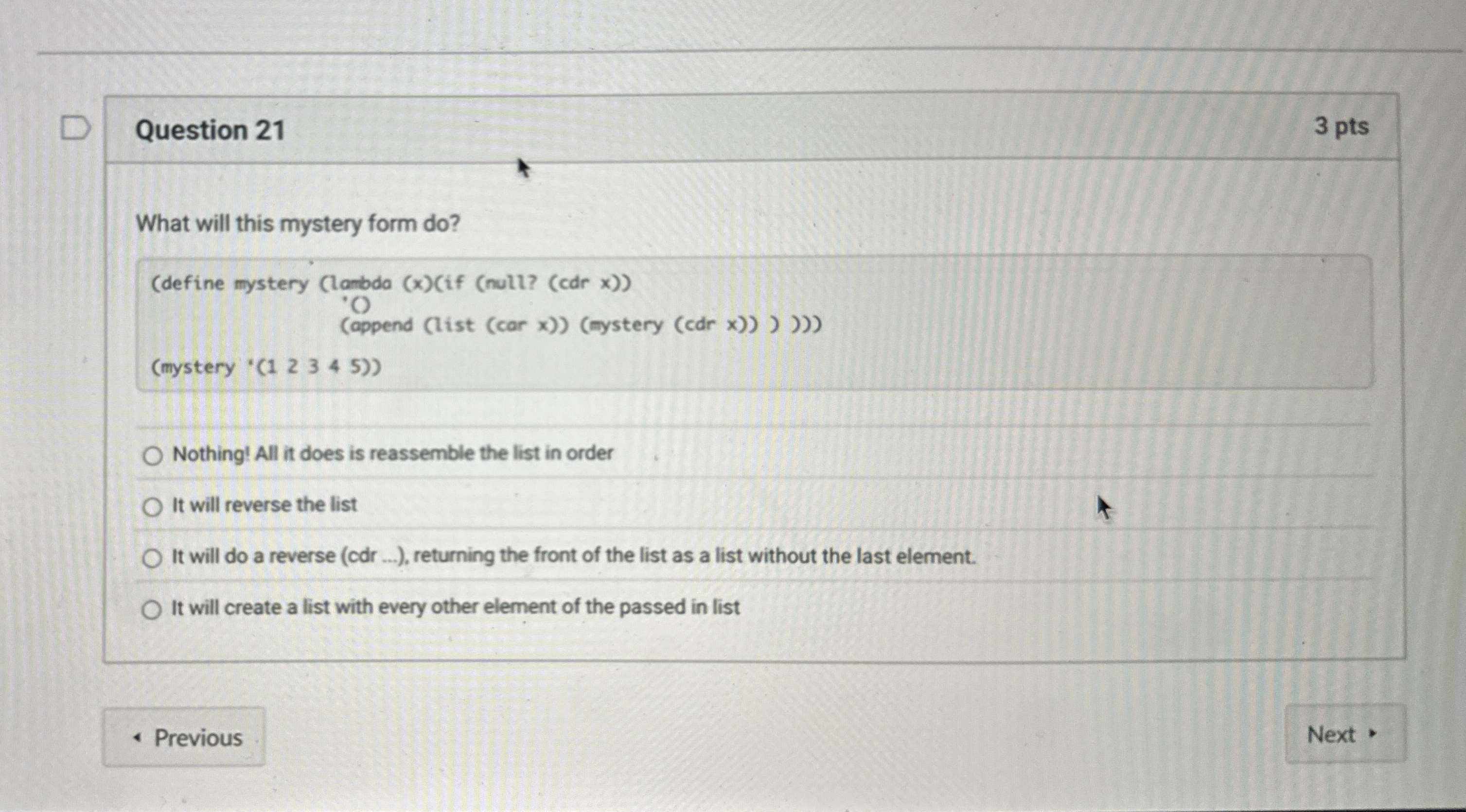 Question 2 1 What will this mystery form do ? (