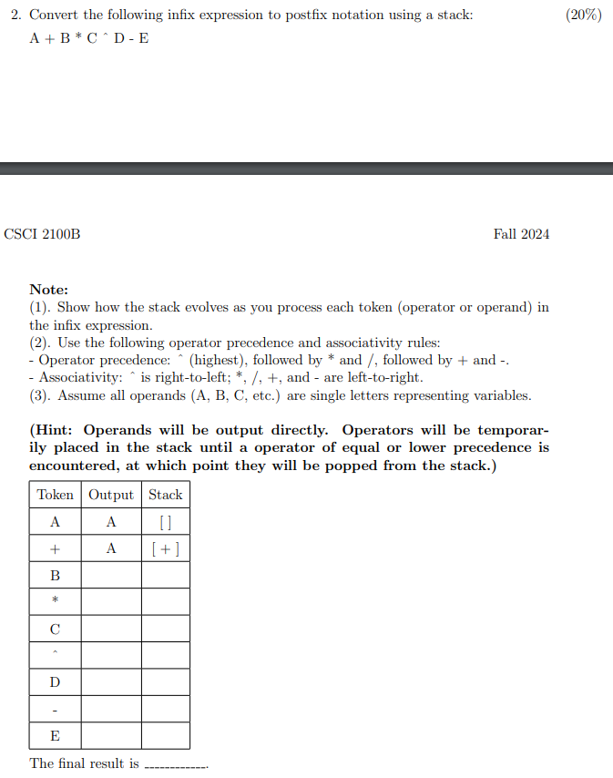 2 . Convert the following infix expression to