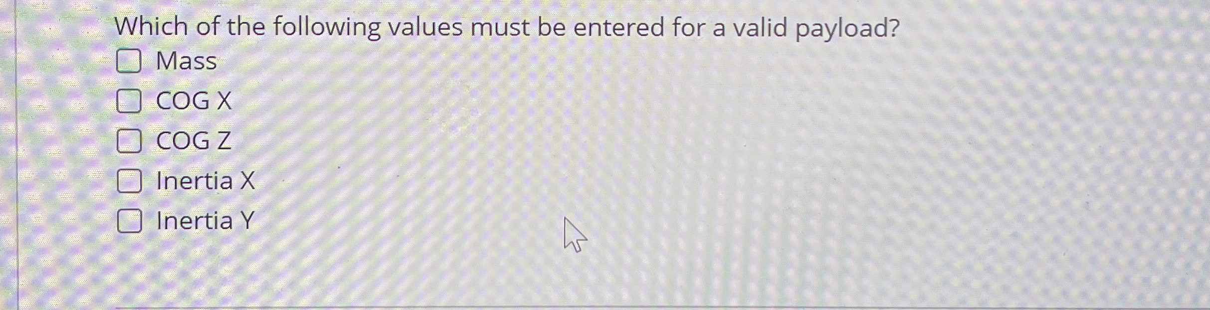 Which of the following values must be entered for