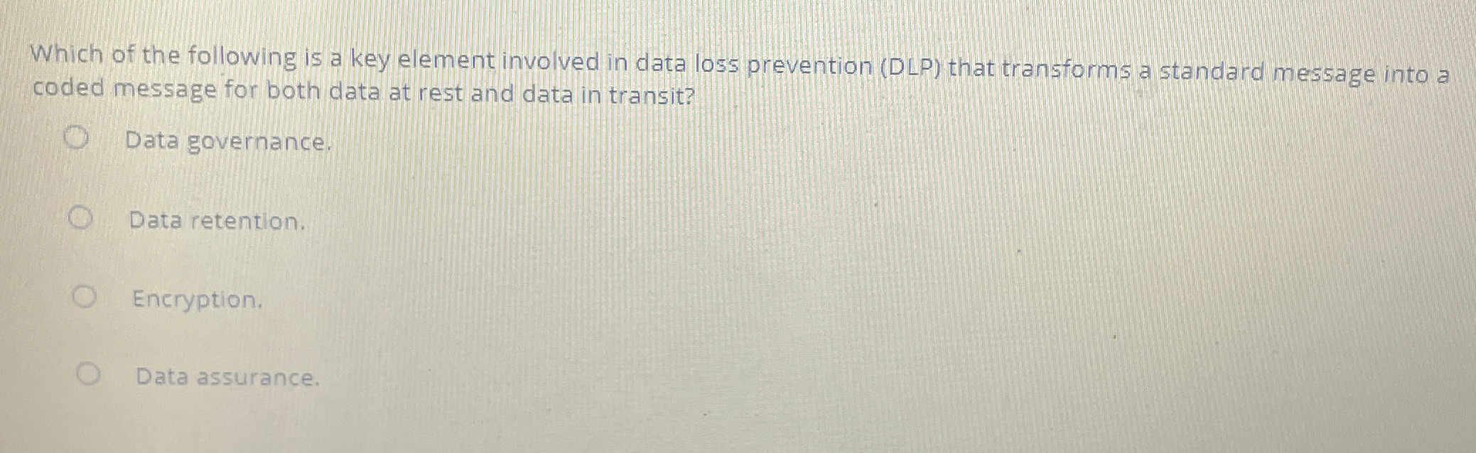 Which of the following is a key element involved