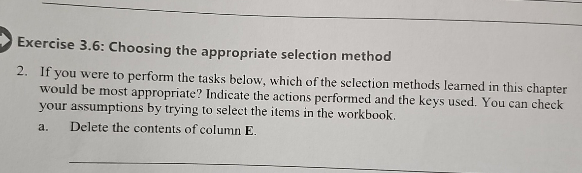 Exercise 3 . 6 : Choosing the appropriate