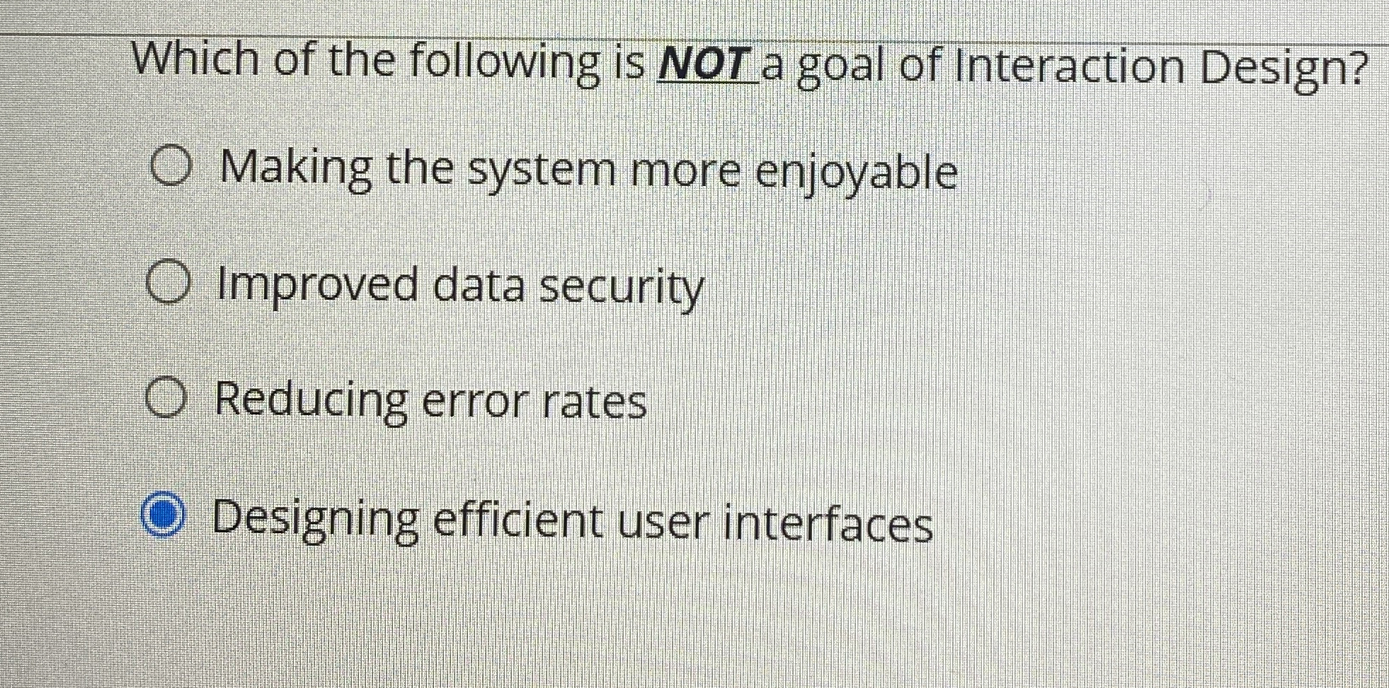 Which of the following is NOT a goal of