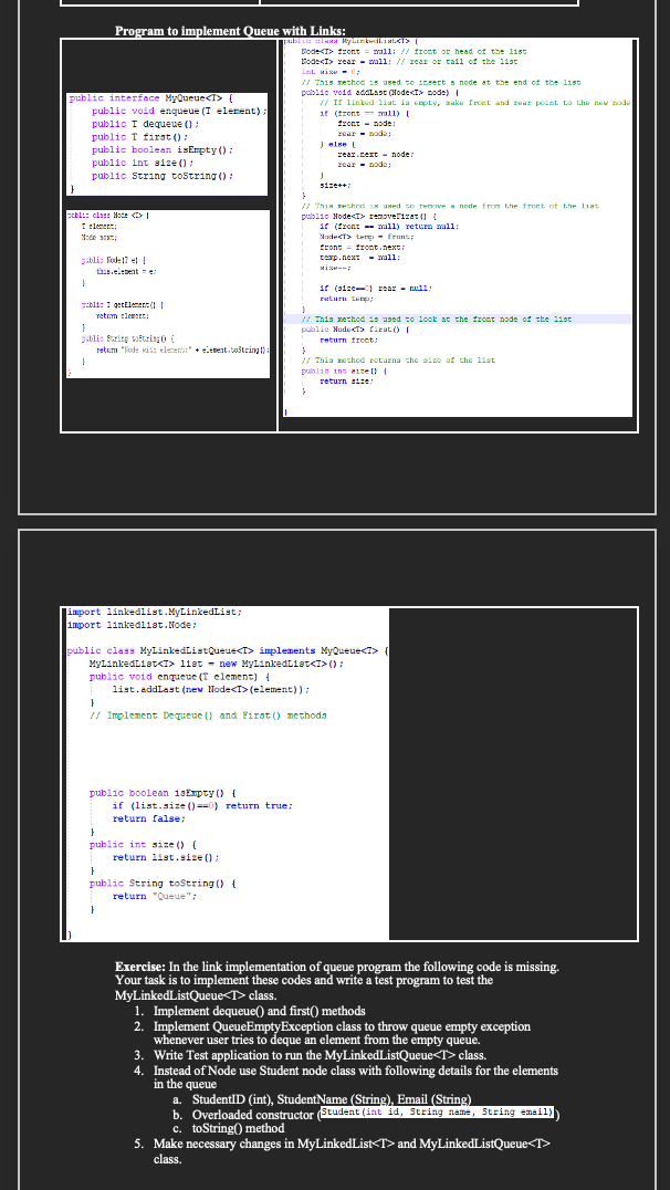 Exercise: In the link implementation of queue