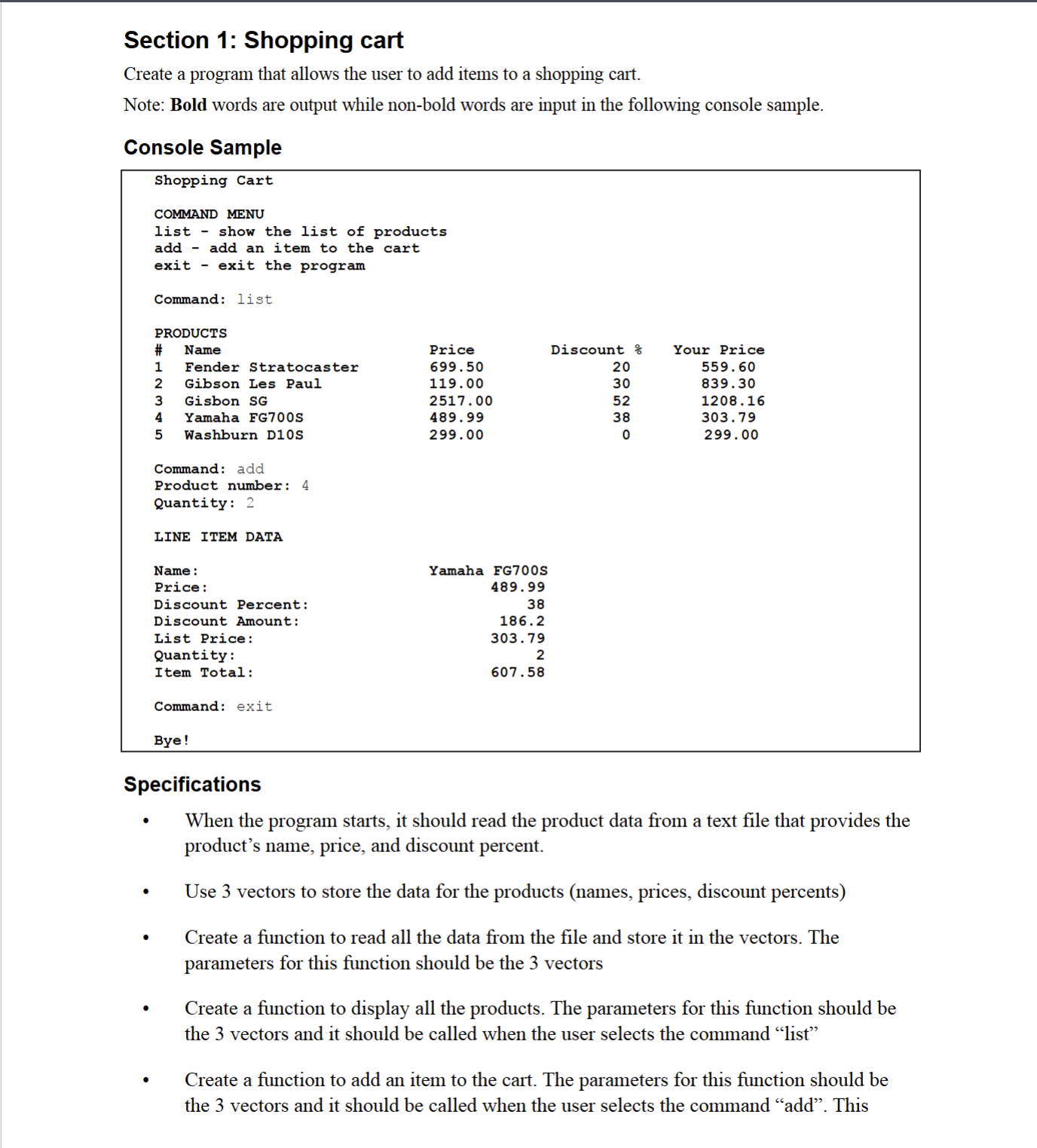 must use C + + and make sure it functions like