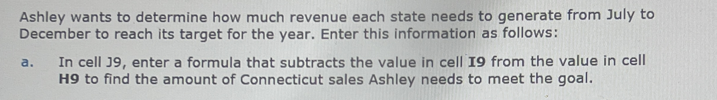 Ashley wants to determine how much revenue each