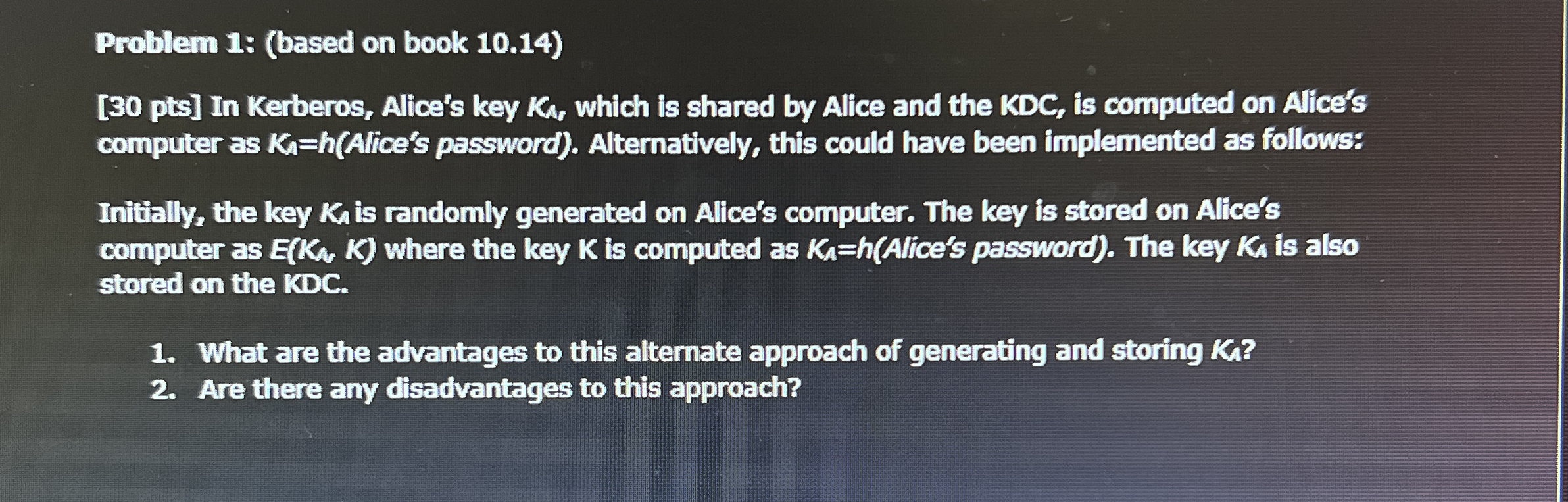 Problem 1 : ( based on book 1 0 . 1 4 ) [ 3 0 pts