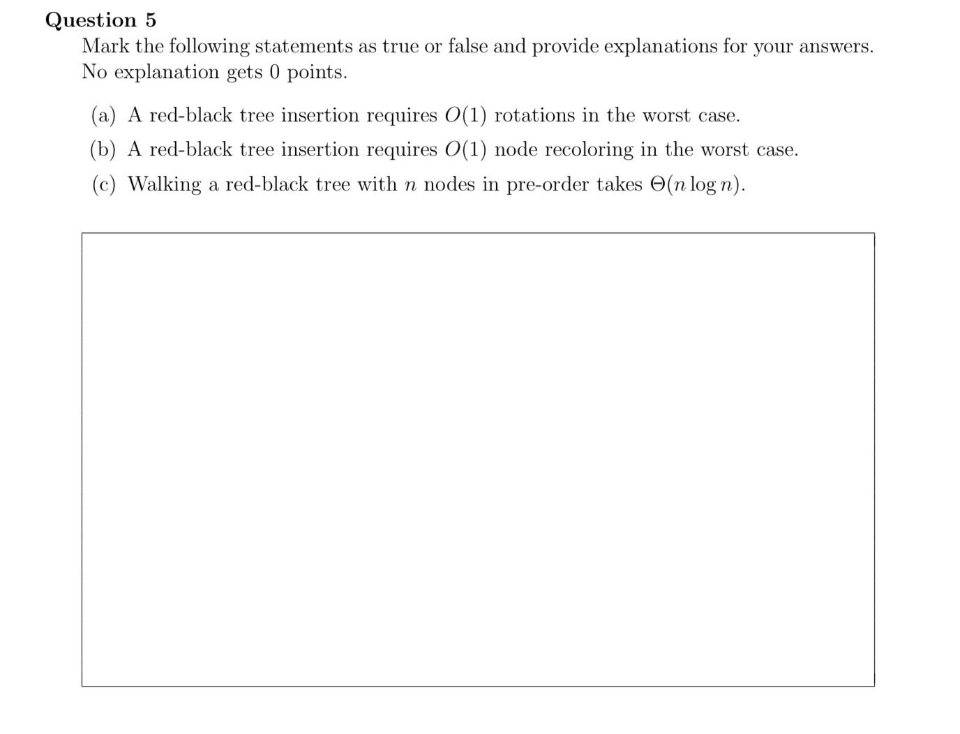 Question 5 Mark the following statements as true