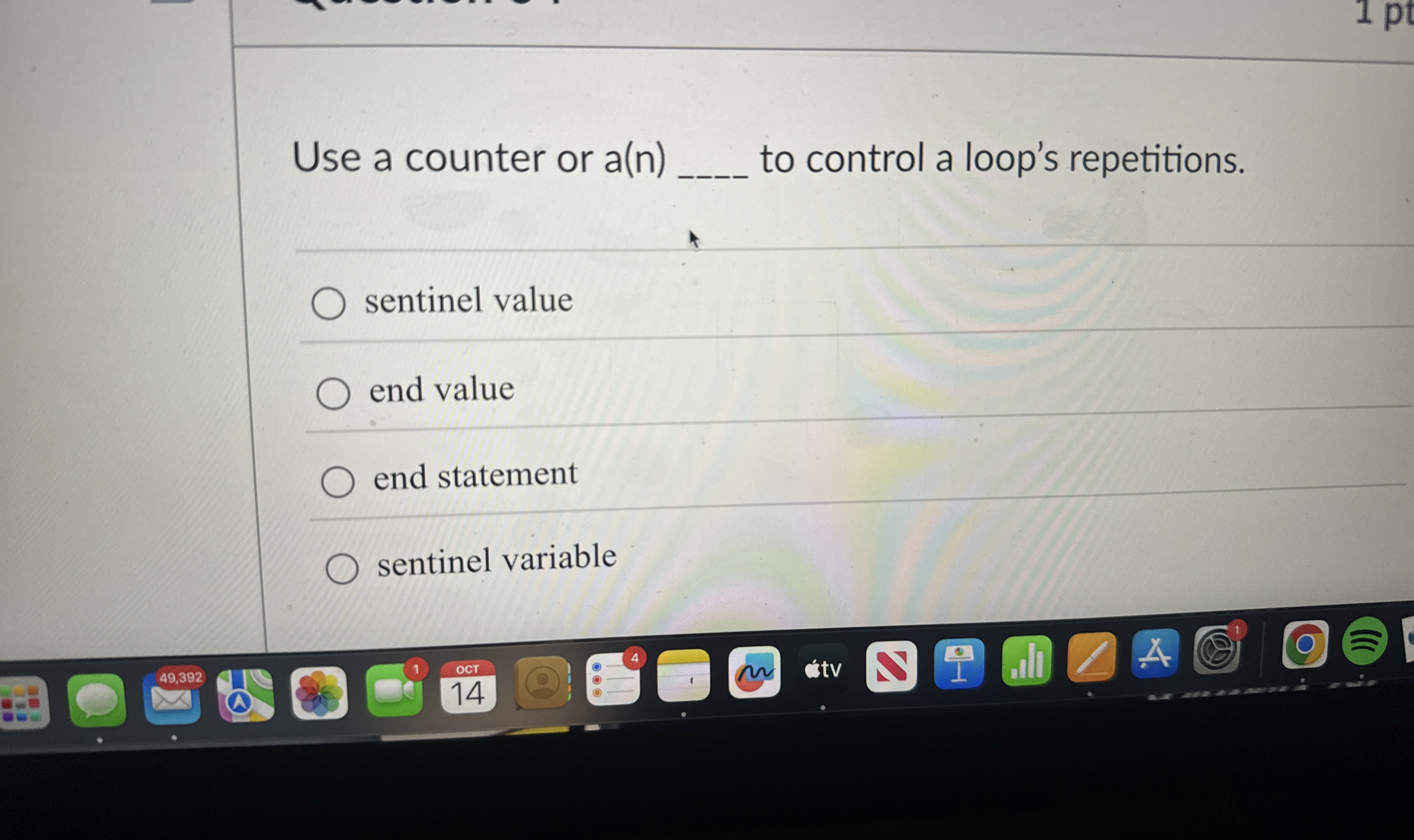 Use a counter or a ( n ) to control a loop's