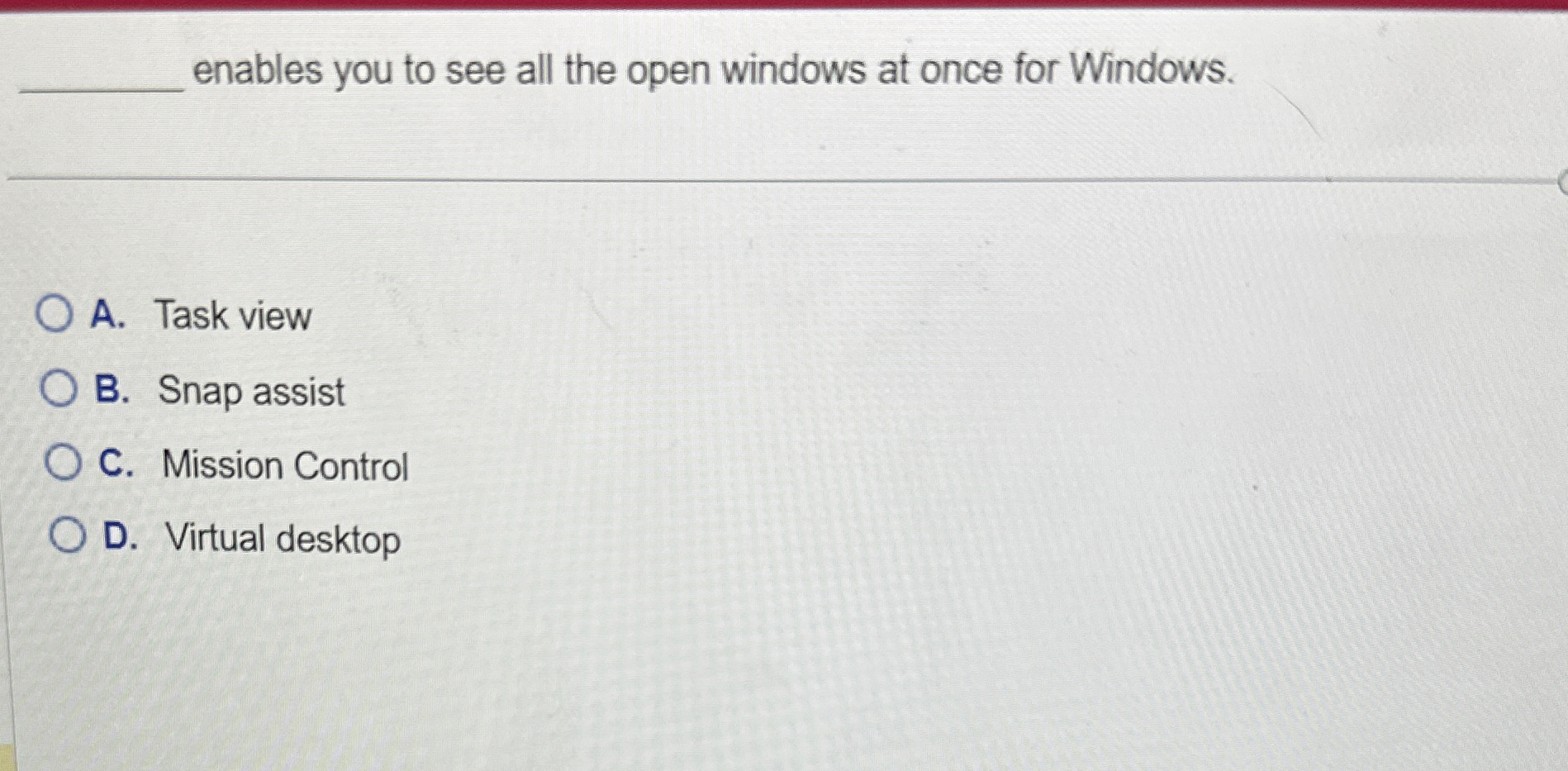enables you to see all the open windows at once
