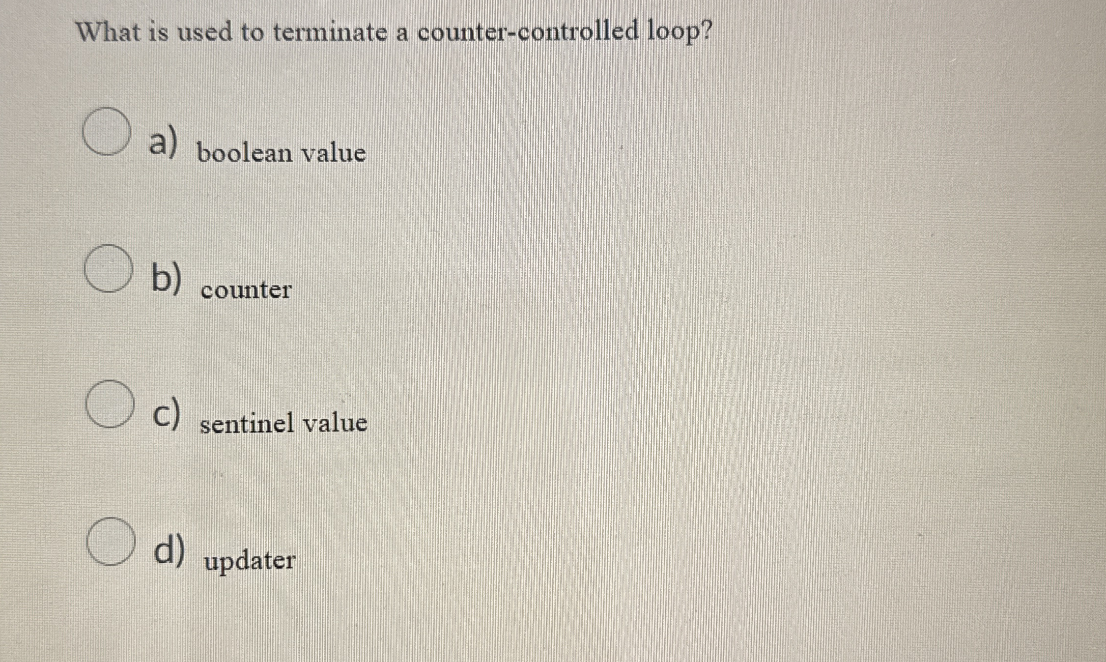 What is used to terminate a counter - controlled