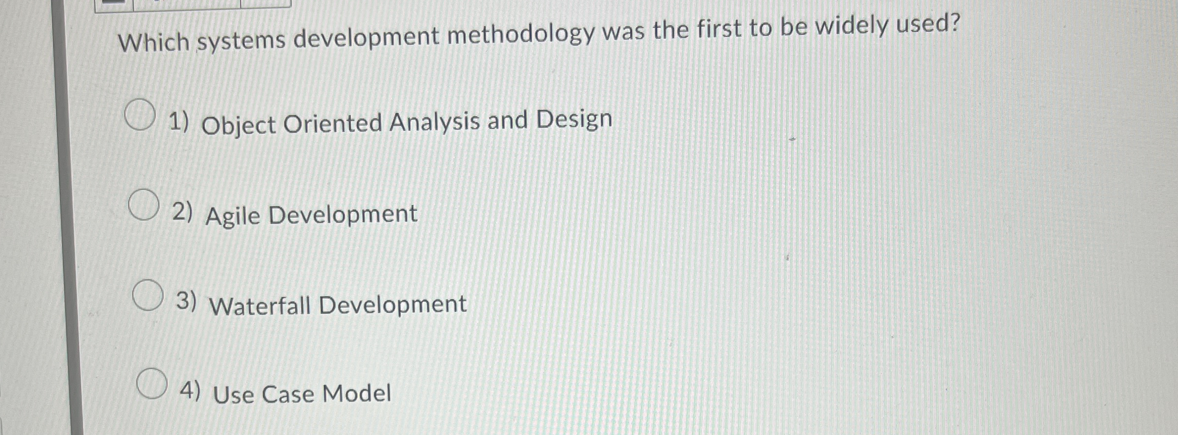 Which systems development methodology was the