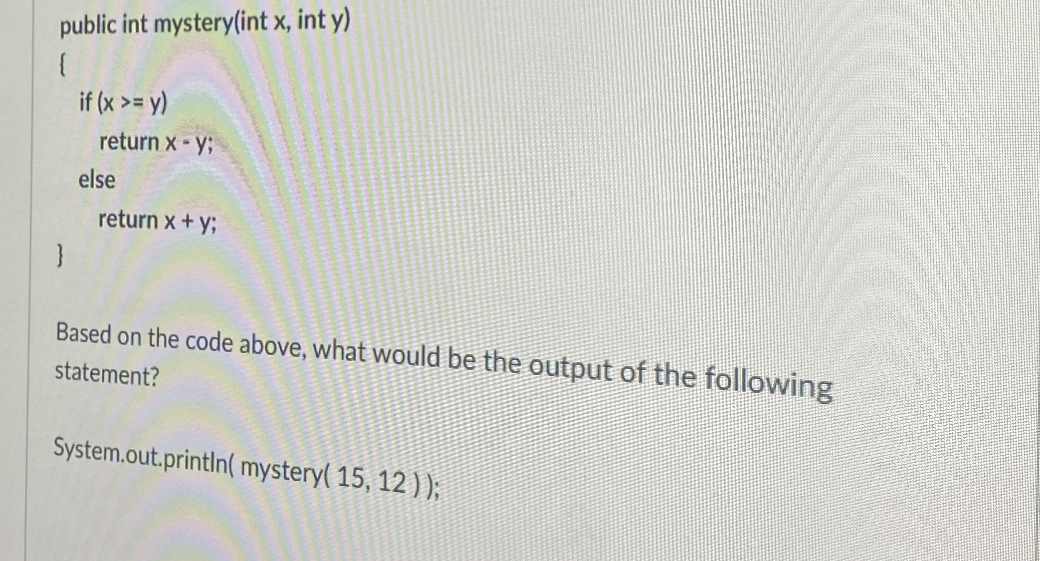 Based on the code above, what would be the output
