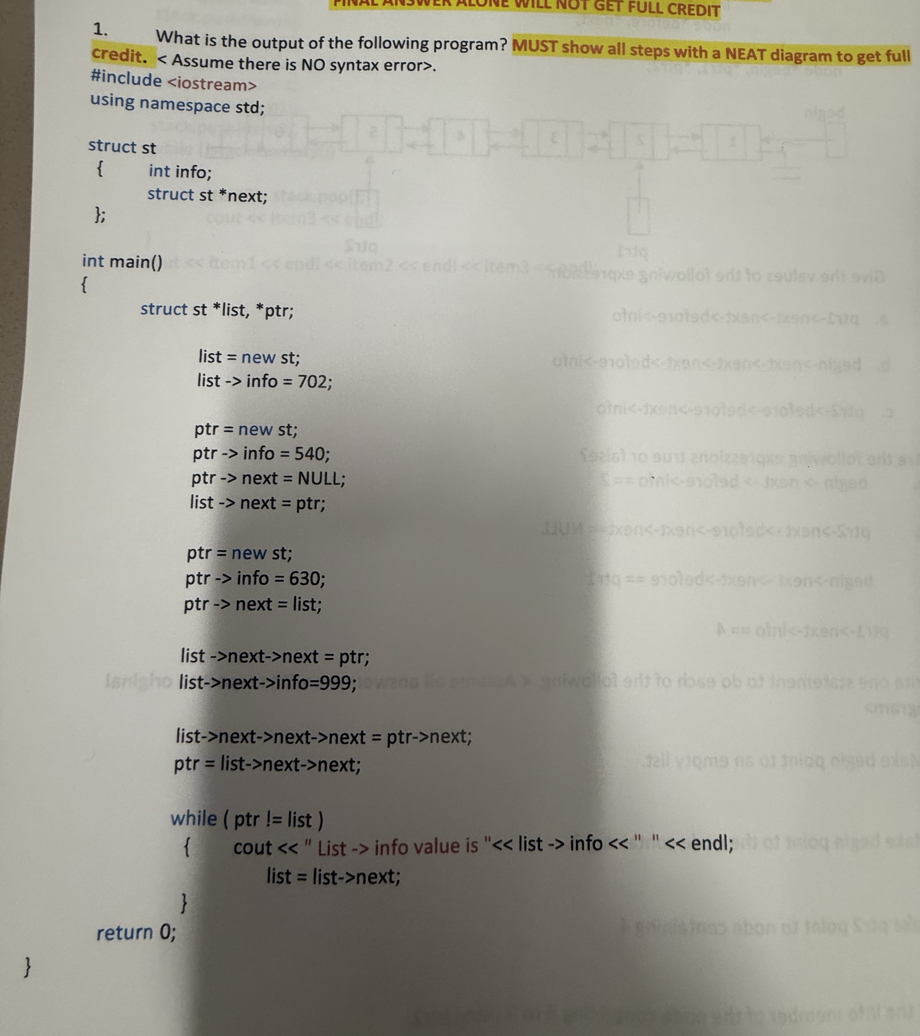 What is the output of the following program? MUST