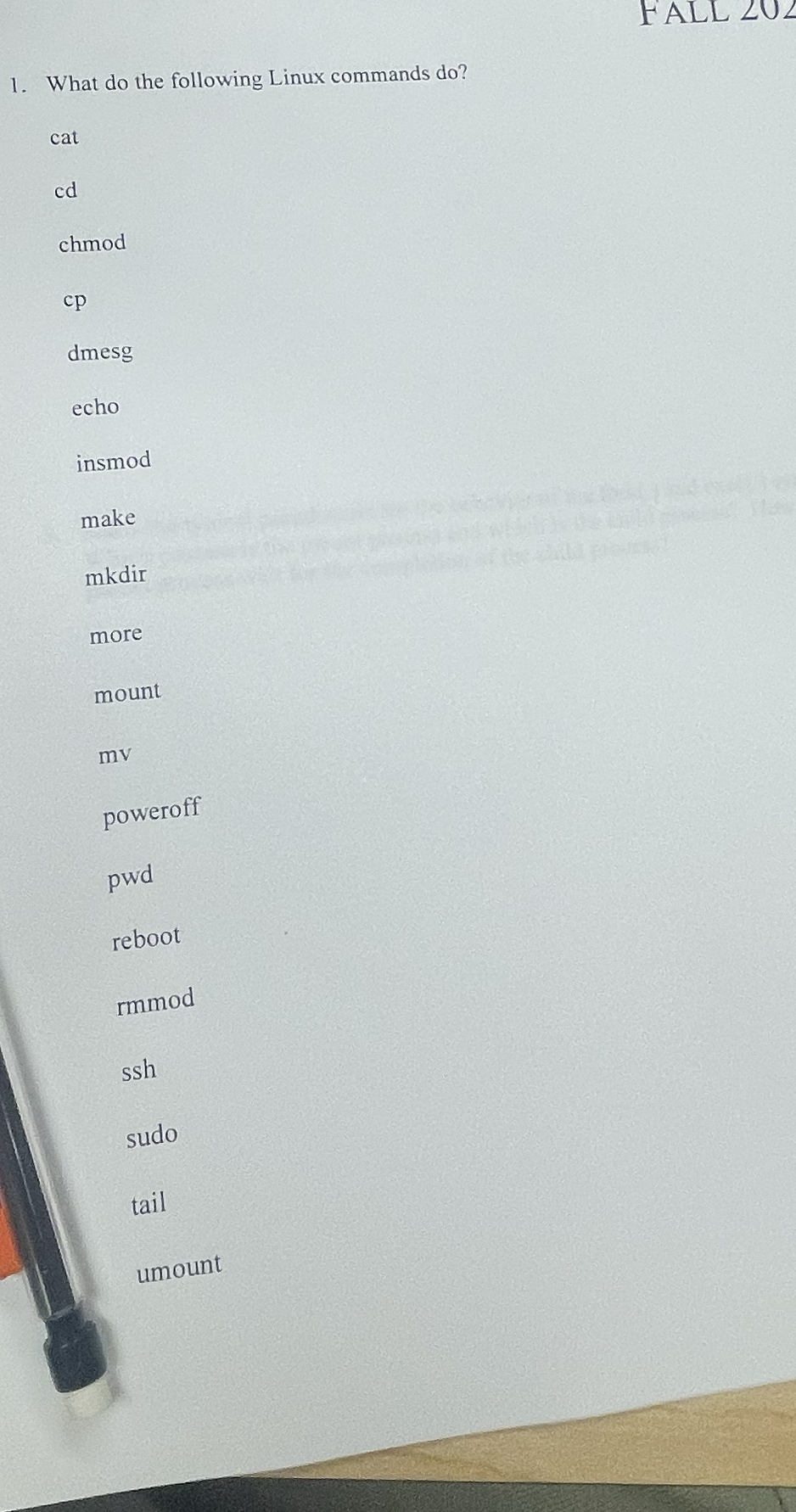 FALL 2 0 2 What do the following Linux commands