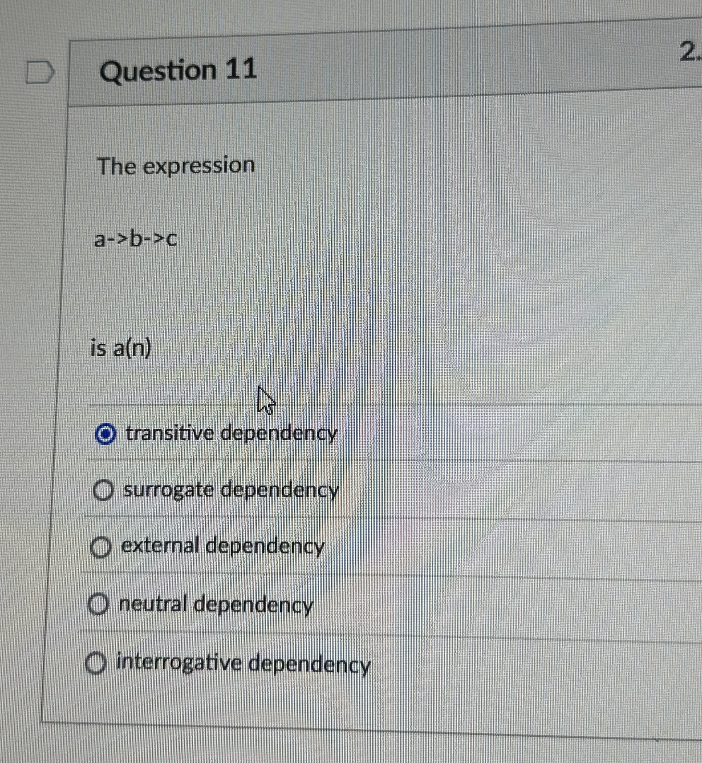 Question 1 1 The expression a b c is a ( n )