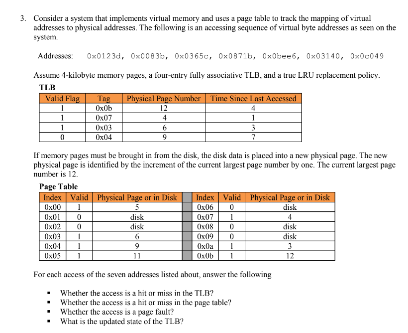 3 . Consider a system that implements virtual