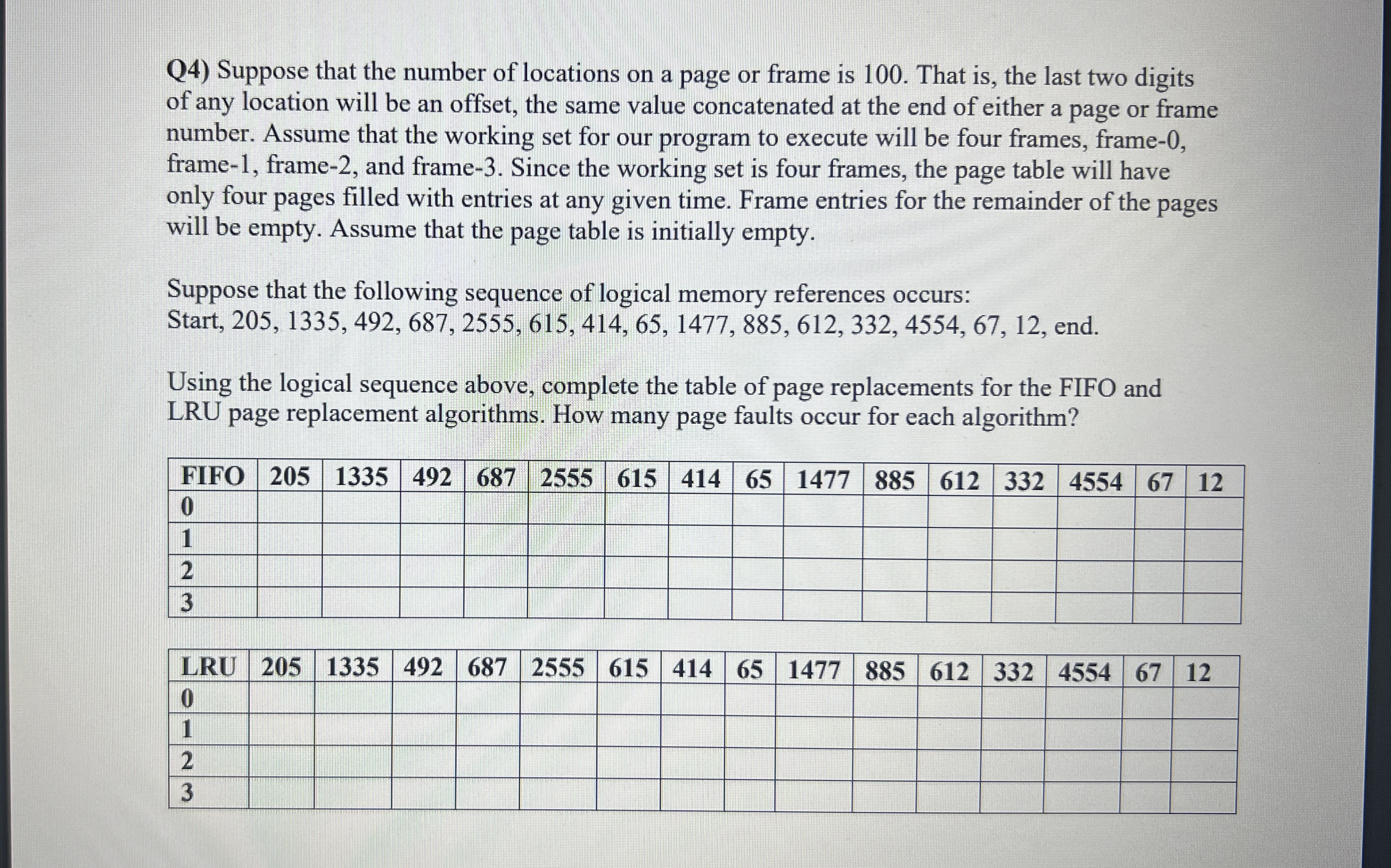 Q 4 ) Suppose that the number of locations on a