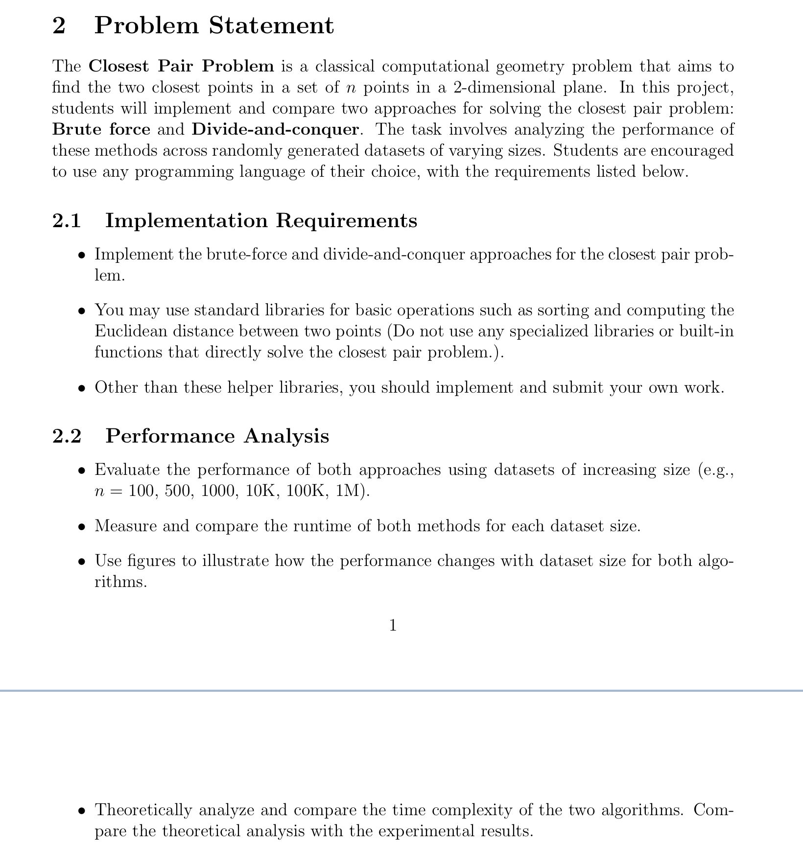 2 Problem Statement The Closest Pair Problem is a