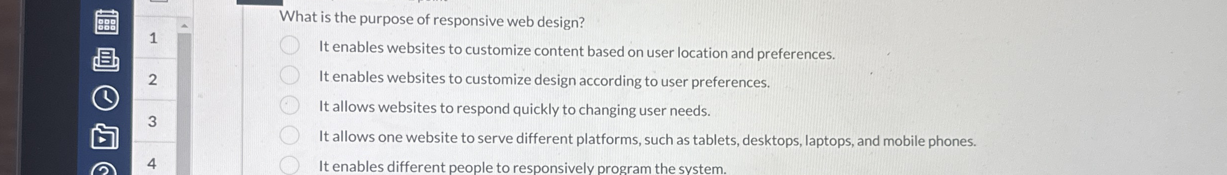 What is the purpose of responsive web design? It