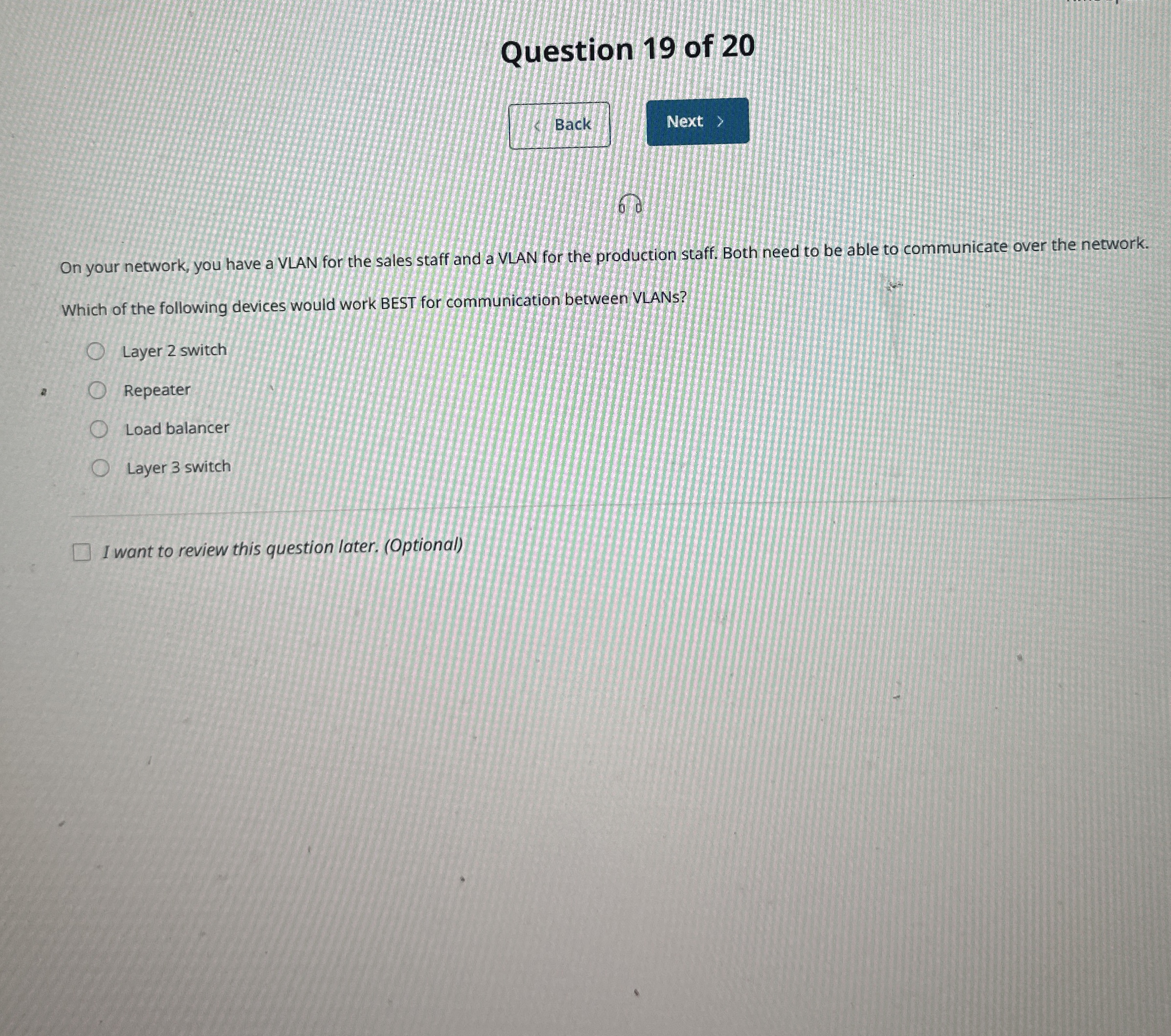 Question 1 9 of 2 0 Back 6 0 On your network, you