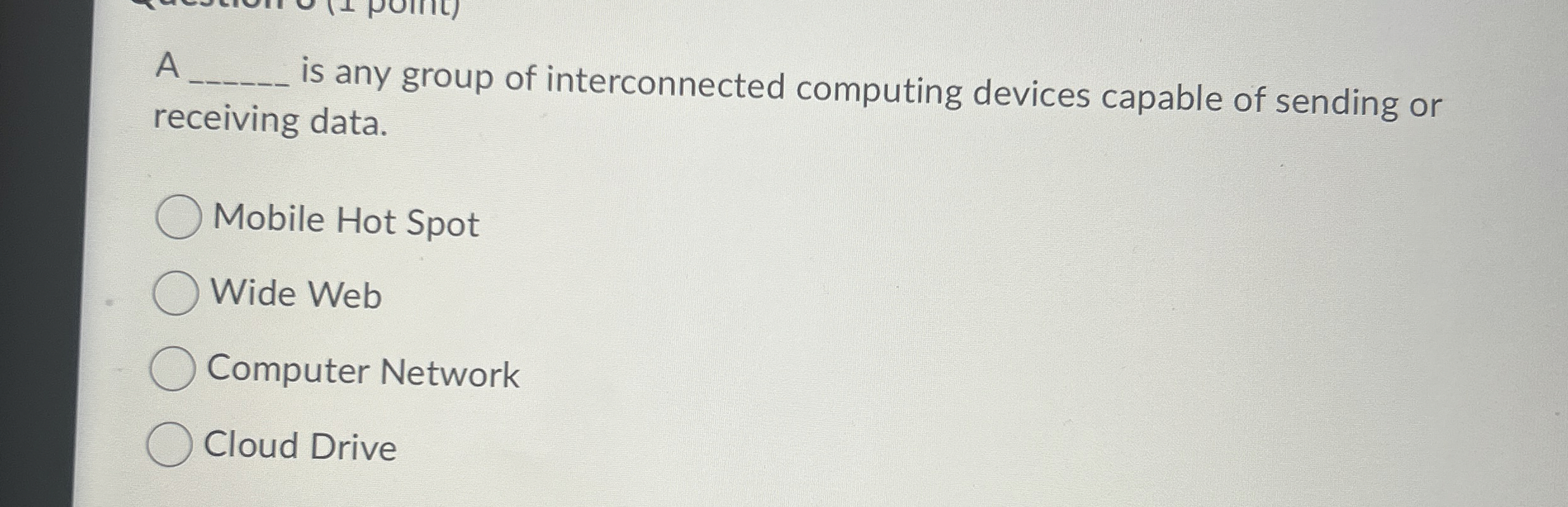 A is any group of interconnected computing