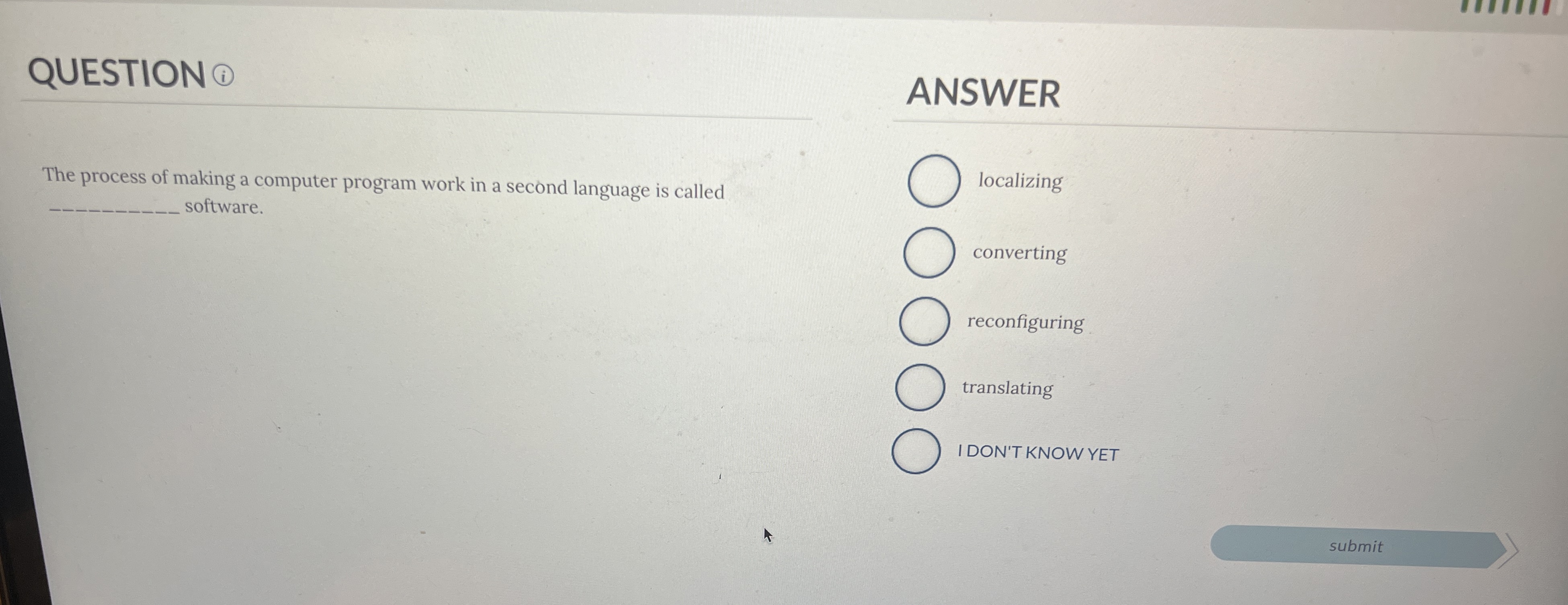QUESTION ANSWER The process of making a computer