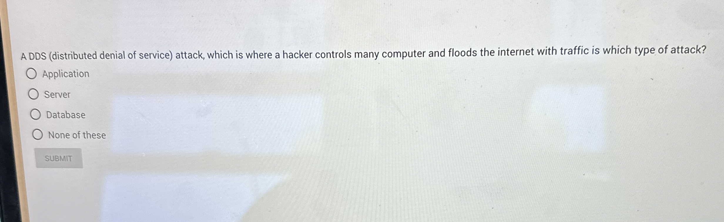 ADDS ( distributed denial of service ) attack,