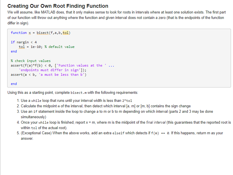 Creating Our Own Root Finding Function We will