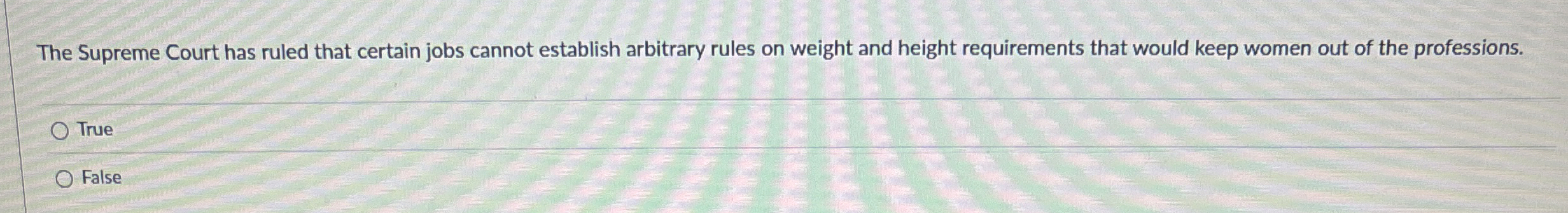 The Supreme Court has ruled that certain jobs