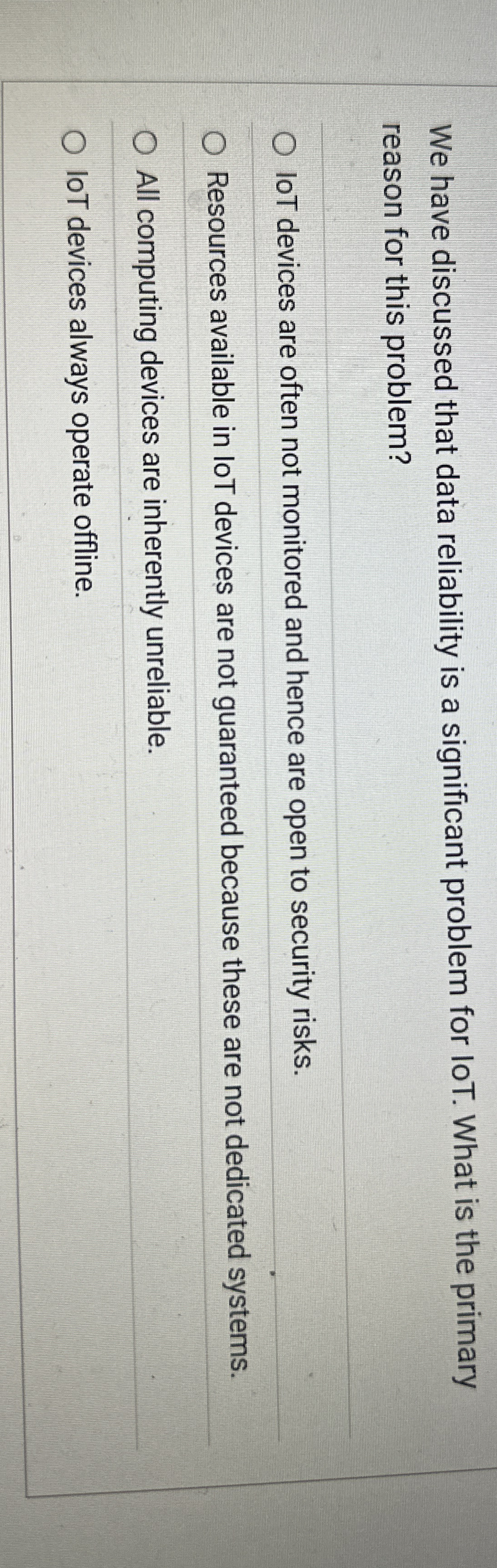 We have discussed that data reliability is a