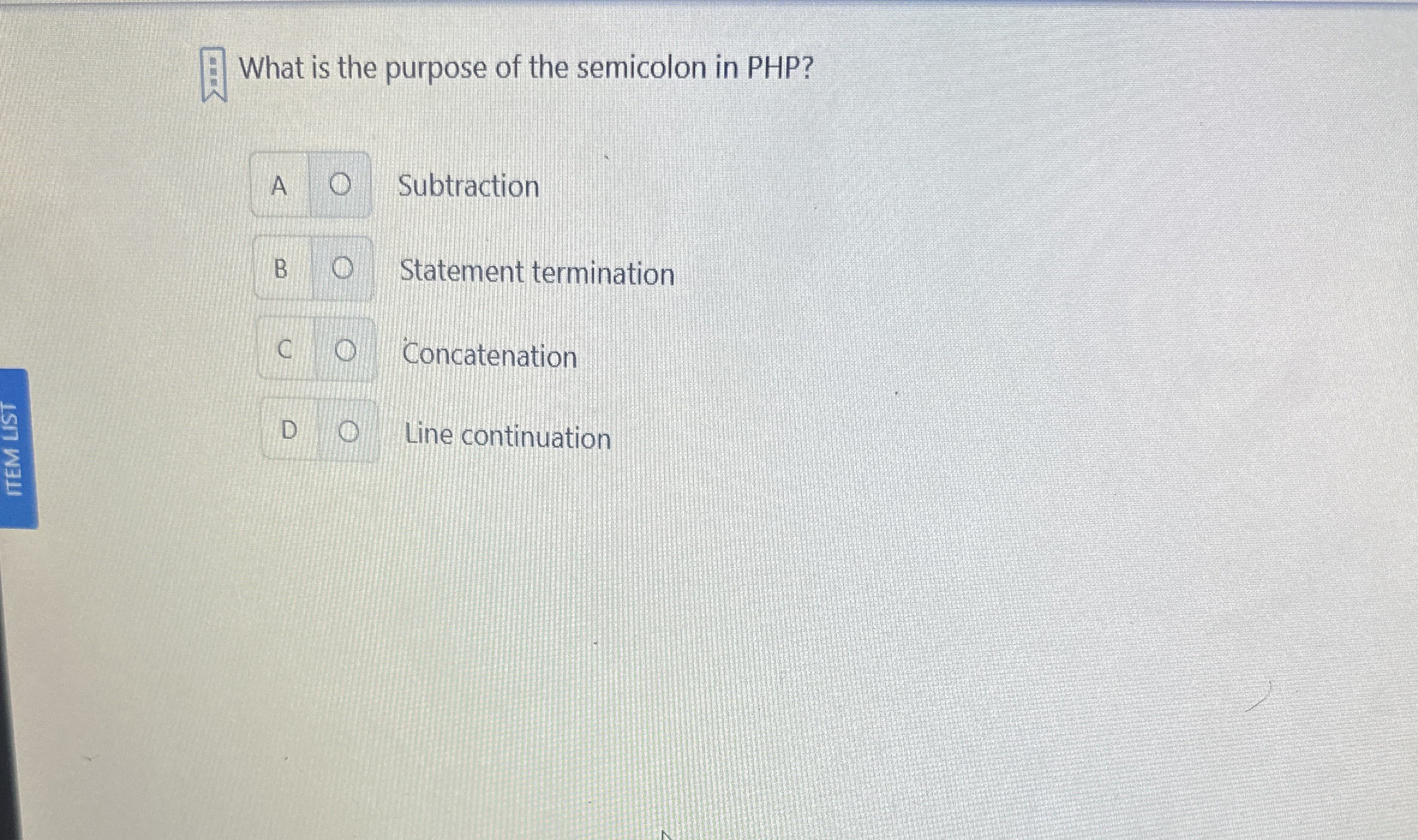 What is the purpose of the semicolon in PHP ?