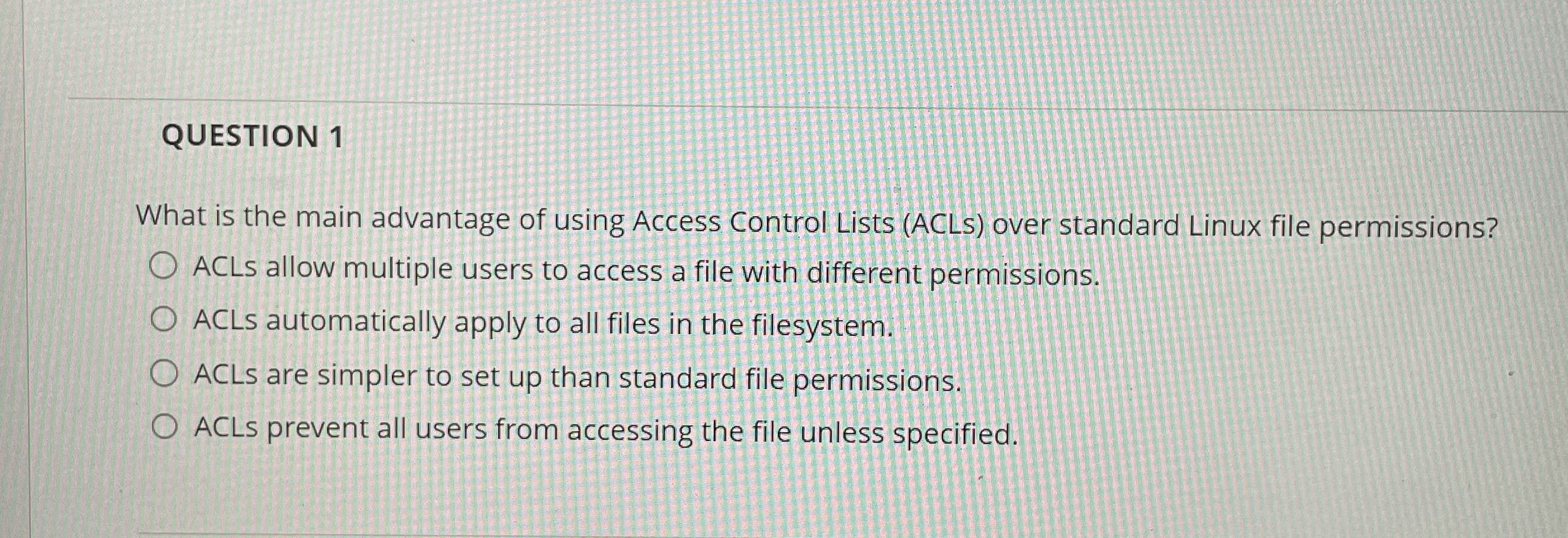 QUESTION 1 What is the main advantage of using