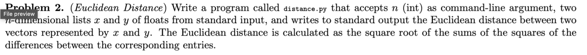 Problem 2 . ( Euclidean Distance ) Write a