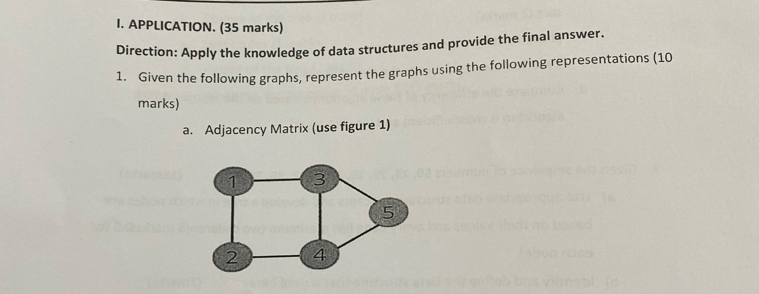 I. APPLICATION. ( 3 5 marks ) Direction: Apply