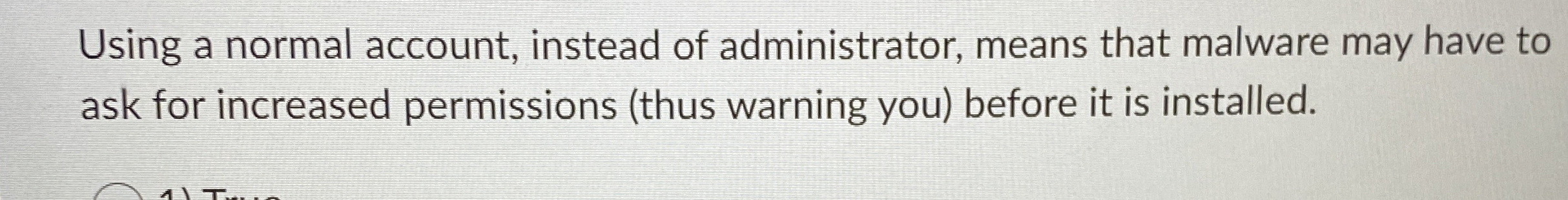 Using a normal account, instead of administrator,