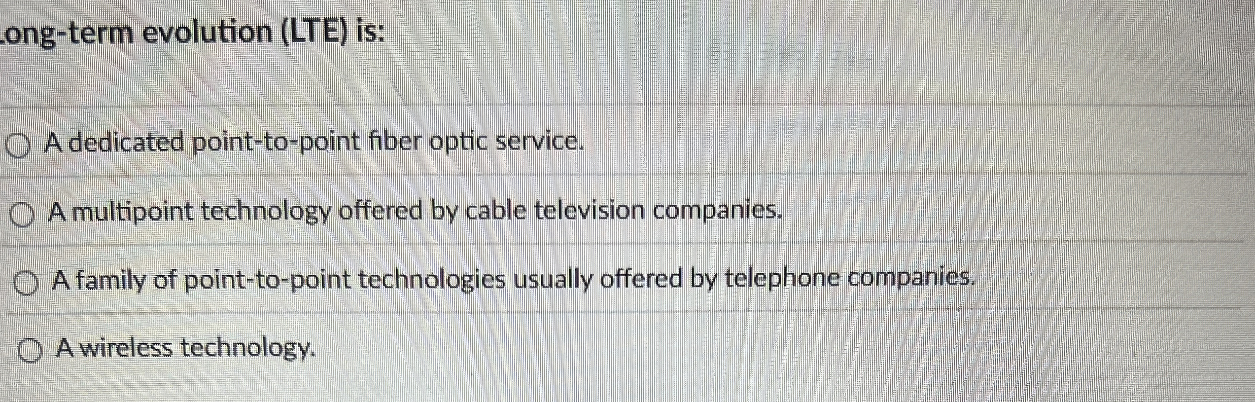 ong - term evolution ( LTE ) is: A dedicated