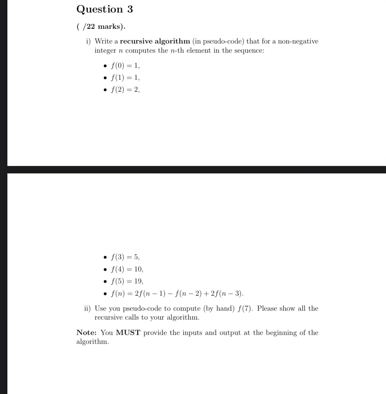 Question 3 ( / 2 2 marks ) . i ) Write a