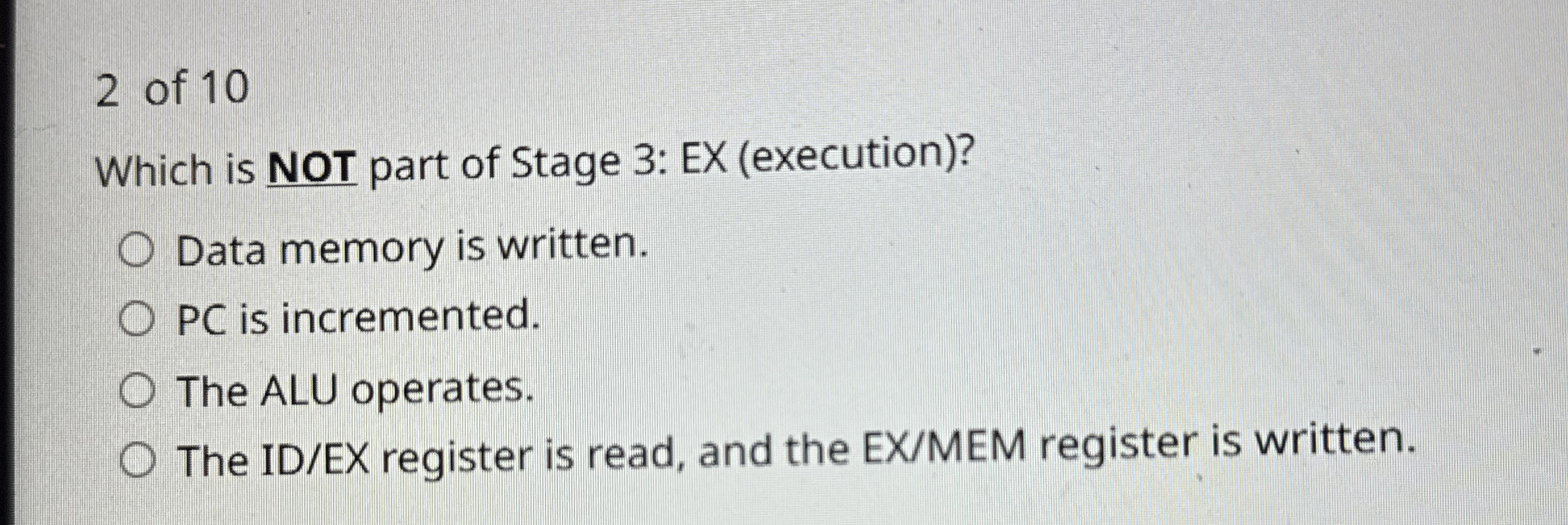 2 of 1 0 Which is NOT part of Stage 3 : EX (