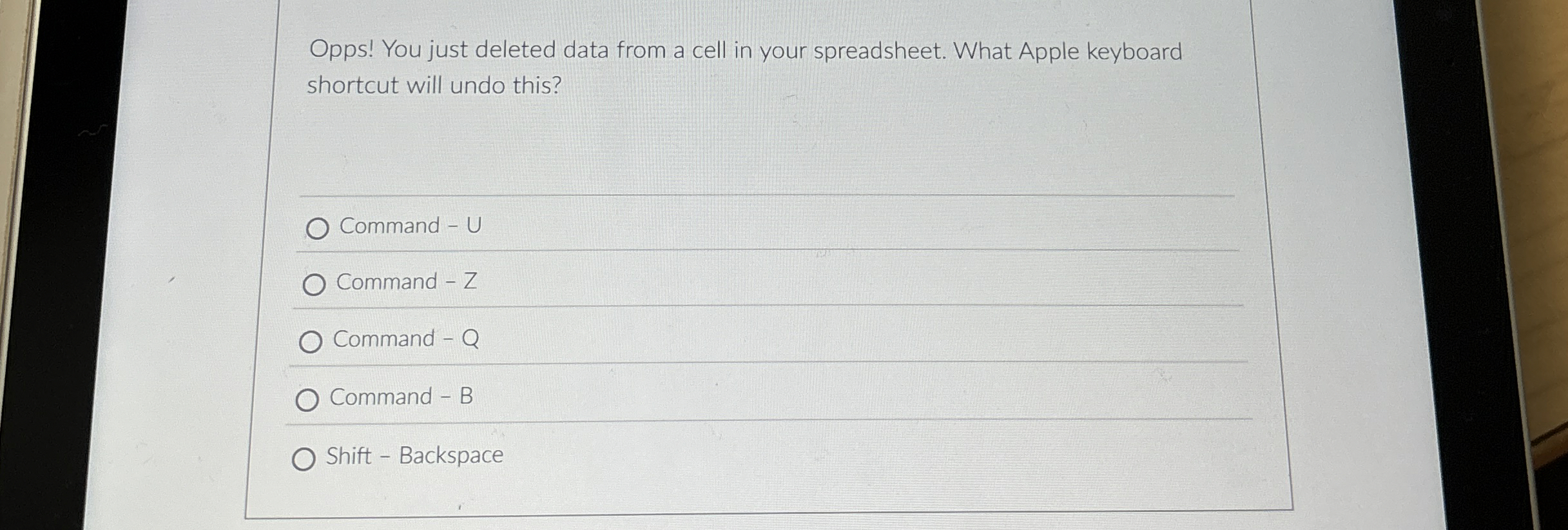 Opps! You just deleted data from a cell in your