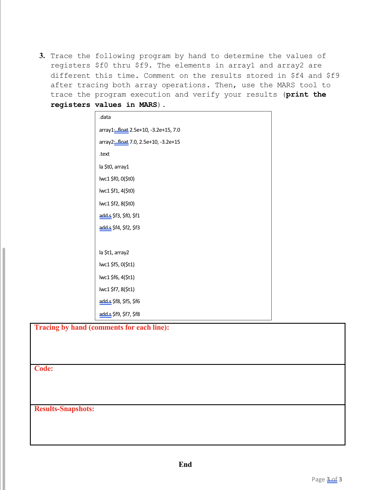 Trace the following program by hand to determine
