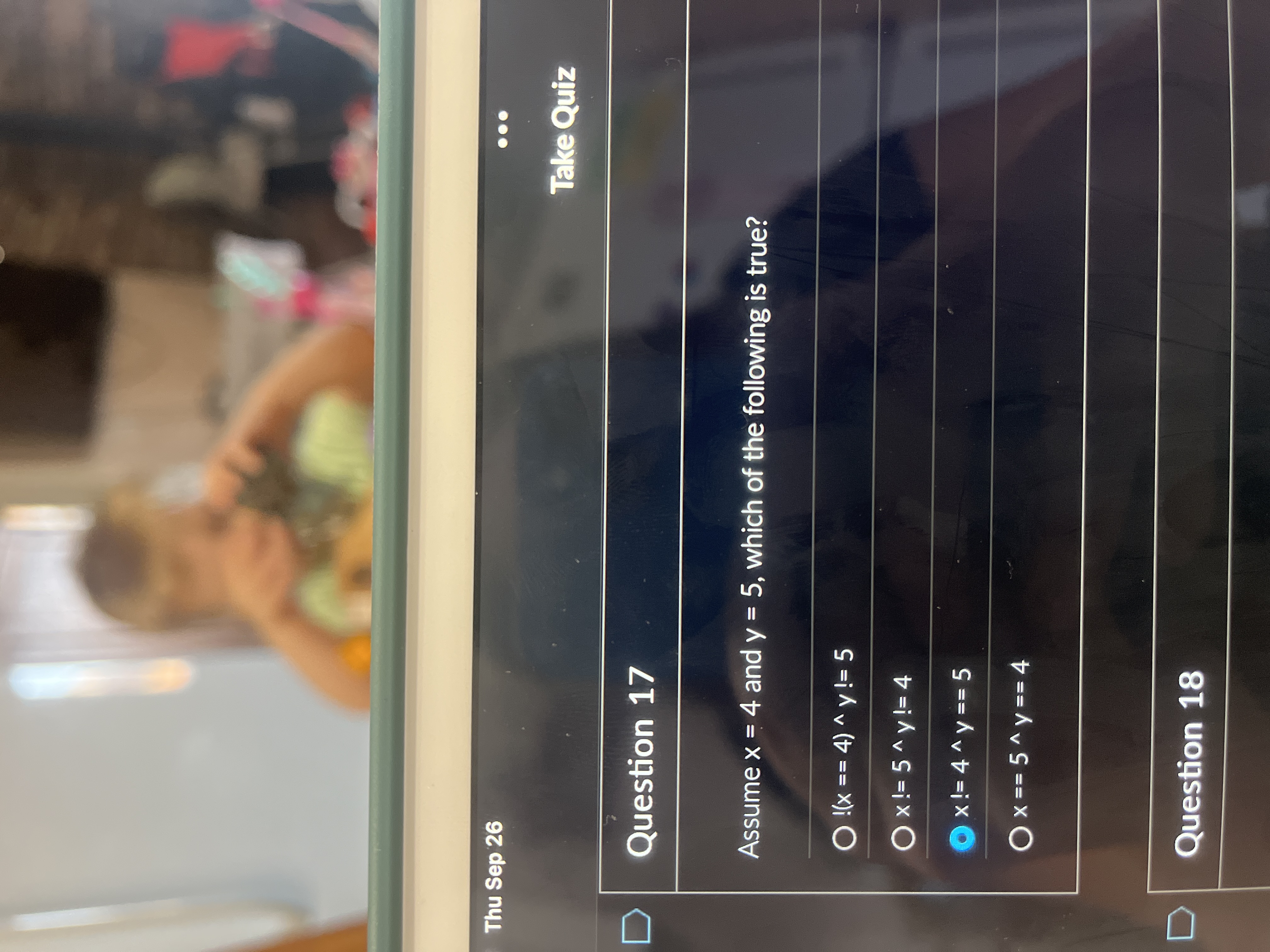 Question 1 7 Assume x = 4 and y = 5 , which of