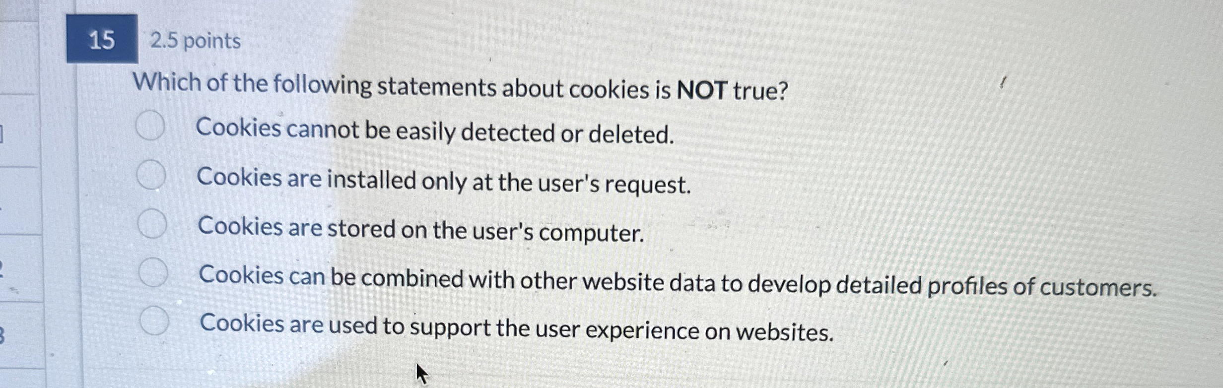 2 . 5 points Which of the following statements