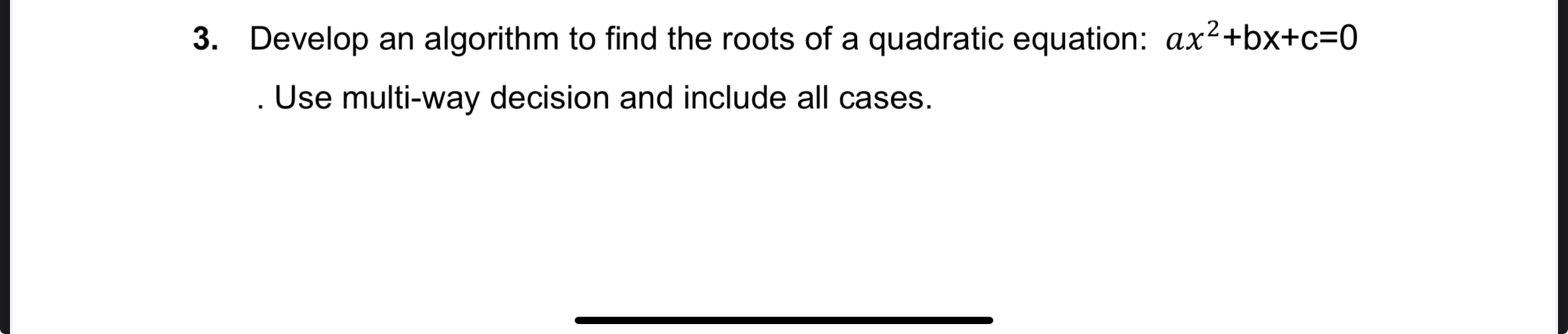 Develop an algorithm to find the roots of a