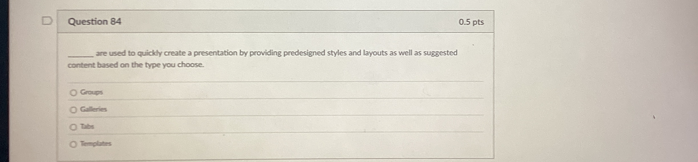 Question 8 4 are used to quickly create a